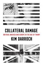 Kim Darroch: Collateral Damage