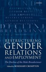 Restructuring Gender Relations and Employment