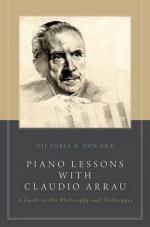 Piano Lessons with Claudio Arrau