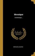 Mosaïque: Archéologie...