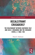 Recalcitrant Crusaders?