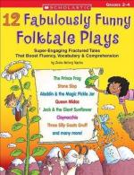 Martin, J: 12 Fabulously Funny Folktale Plays