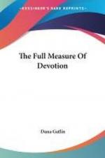 The Full Measure Of Devotion