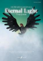 Howard Goodall: Eternal Light -- A Requi