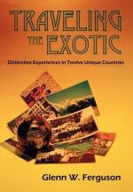 Glenn W. Ferguson: Traveling the Exotic 