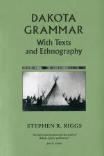Stephen R. Riggs: Dakota Grammar Stephen R. Riggs: Dakota Grammar