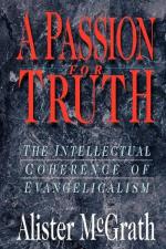 Alister Mcgrath: A Passion for Truth