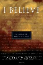 Alister Mcgrath: "I Believe"