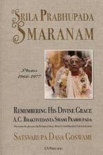 Dasa Goswami, S: SRILA PRABHUPADA SMARAN
