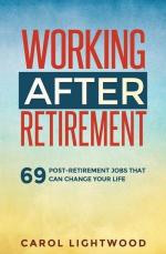 Lightwood, C: Working After Retirement