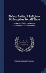 Thomas Ruggles Pynchon: Bishop Butler, A