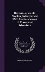 Reveries of an Old Smoker, Interspersed with Reminiscences of Travel and Adventure