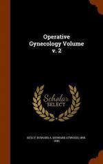 Howard a. (Howard Atwood) Kelly: Operati Howard a. (Howard Atwood) Kelly: Operati