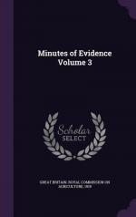 Minutes of Evidence Volume 3