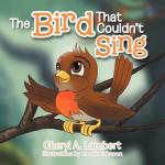 Cheryl A. Lambert: The Bird That Couldn