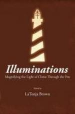 Latonja Brown: Illuminations