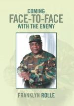 Rolle, F: Coming Face-To-Face with the Enemy