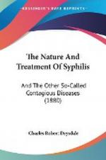 The Nature And Treatment Of Syphilis