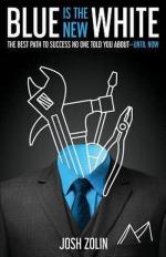 Zolin, J: BLUE IS THE NEW WHITE