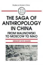 The Saga of Anthropology in China