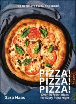 Sara Haas: Pizza! Pizza! Pizza!