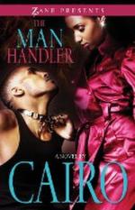 Cairo: Man Handler