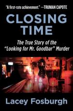 Lacey Fosburgh: Closing Time Lacey Fosburgh: Closing Time