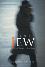 Dominik Poleski: The Jew
