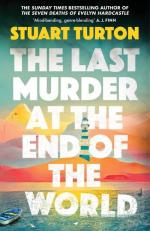 Turton, Stuart/The Last Murder at the End of the World