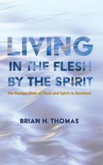 Brian H. Thomas: Living in the Flesh by 