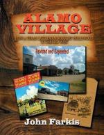 Alamo Village: How a Texas Cattleman Brought Hollywood to the Old West