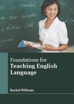 Foundations for Teaching English Language