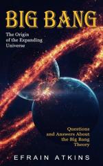Efrain Atkins: Big Bang
