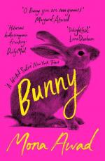 Mona Awad: Bunny