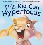 Patty Dedurr: This Kid Can Hyperfocus