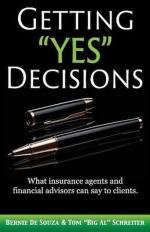 Bernie De Souza: Getting "Yes" Decisions