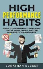 Jonathan Becker: High Performance Habits