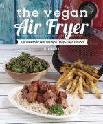 Jl Fields: The Vegan Air Fryer