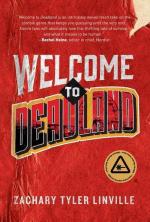 Zachary Tyler Linville: Welcome to Deadl