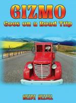 Heidi Heisel: Gizmo Goes on a Road Trip
