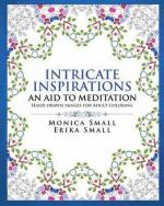 Intricate Inspirations: An Aid To Meditation