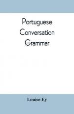 Louise Ey: Portuguese conversation-gramm