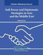 Soft Power and Diplomatic Strategies in Asia and the Middle East