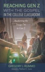 Reaching Gen Z with the Gospel in the College Classroom