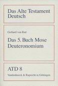 Rad, Gerhard von: Das fünfte Buch Mose. 