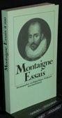 Montaigne, Michel Eyquem de: Essais. [6.