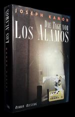 Joseph Kanon: Die Tage von Los Alamos