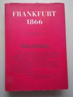 2 Bücher Erinnerung an Frankfurt + Frankfurt 1866 /1966 Dokumentation Zeitungen