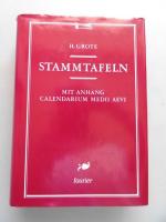 Stammtafeln - Grote, Hermann (Verfasser)