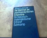 Die Wahrheit der psychoanalytischen Erkenntnis : ein histor.-materialist. Entwurf.